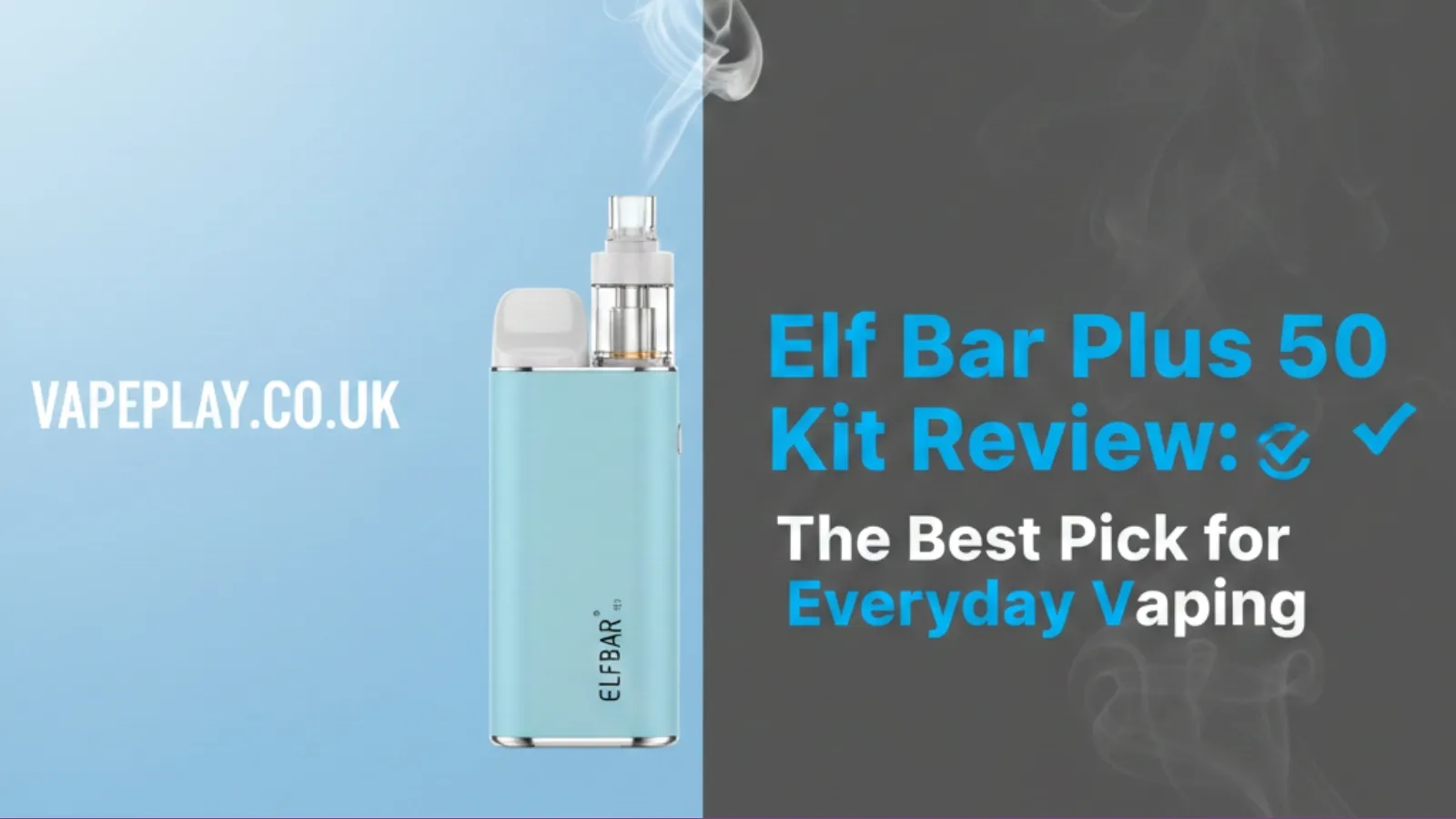 A Closer Look at Elf Bar’s Latest Prefilled Pod Device | VapePlay UK