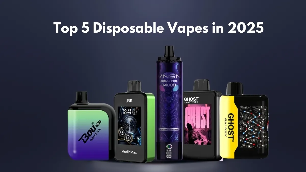 Top 5 Disposable Vapes in 2025: The Best Picks for Flavor and Performance
