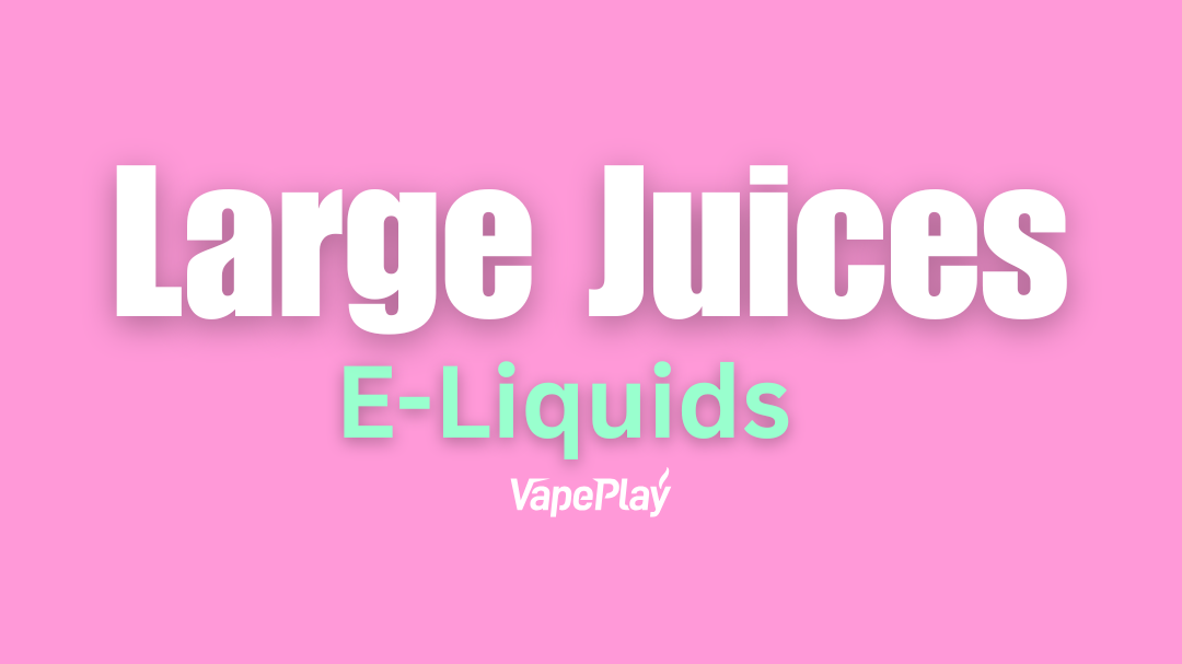 Large Juices
