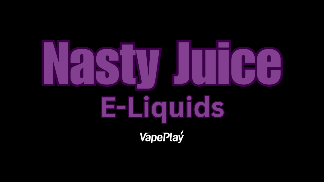 Nasty Juice