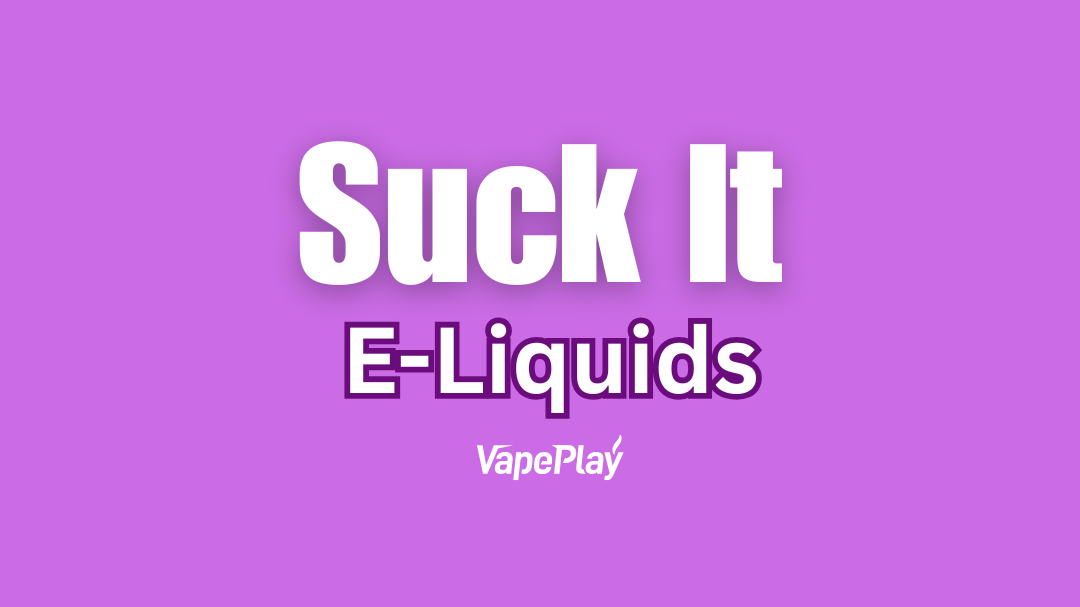 Suck It