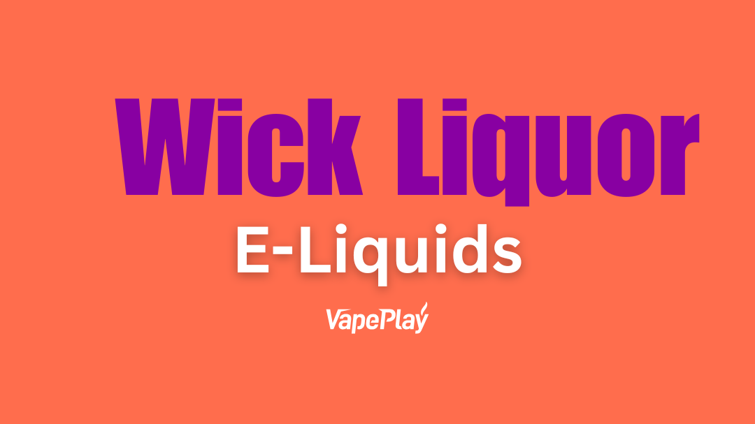 Wick Liquor