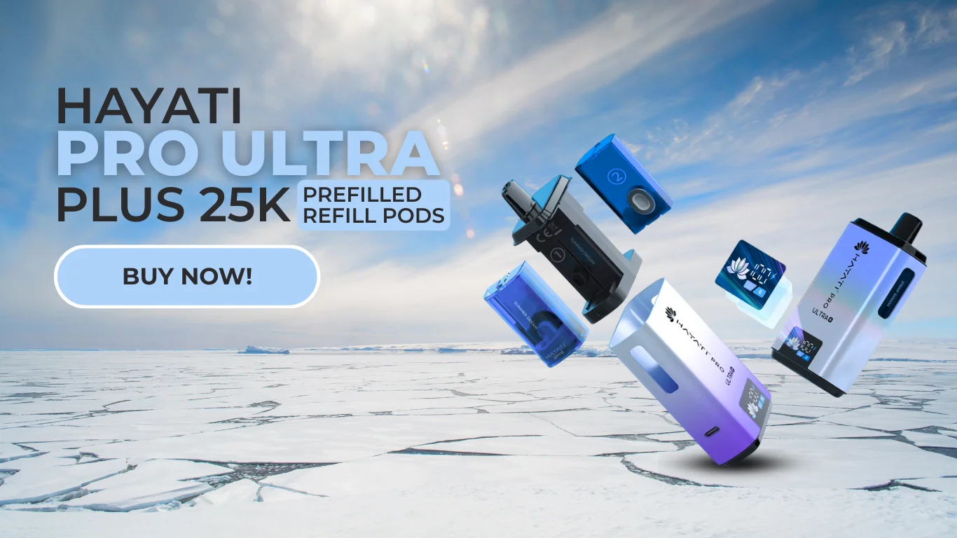 Hayati Pro Ultra Plus 25000 Prefilled Pods Banner